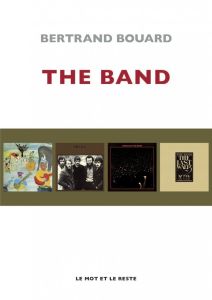 The Band - Bouard Bertrand