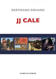 JJ Cale - Bouard Bertrand