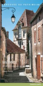 Faverney. Petite cité comtoise de caractère - Hamelin Liliane - Josso Carole - Boisnard Patrick