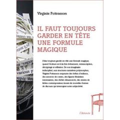 Il faut toujours garder en tête une formule magique - Poitrasson Virginie