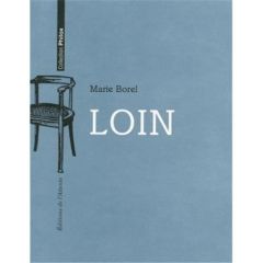 Loin - Borel Marie