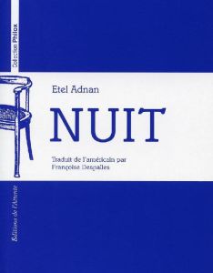 Nuit - Adnan Etel - Despalles Françoise