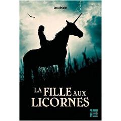 La fille aux licornes - Major Lenia