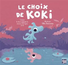 Le choix de Koki - Rousseau Félix