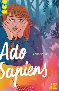 Ado-Sapiens - Frier Raphaële - Pomel Anne