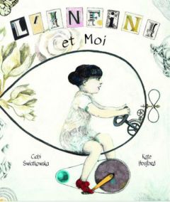 L'infini et moi - Hosford Kate - Swiatkowska Gabi - Simonneau Jeanne