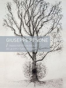 Transcription musicale de la structure des arbres. Avec 1 CD audio - Penone Giuseppe