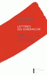 Lettres du dimanche - Soloviev Vladimir - Marchadier Bernard - Vajou Cla