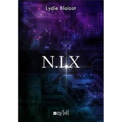 N.I.X - Blaizot Lydie