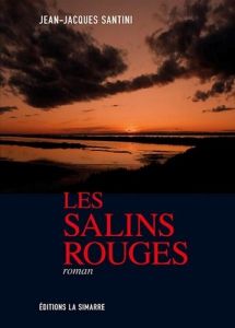 Les salins rouges - Santini Jean-Jacques