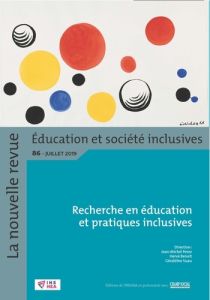 La nouvelle revue Education et société inclusives N° 86, juillet 2019 : Recherche en éducation et pr - Perez Jean-Michel - Benoit Hervé - Suau Géraldine