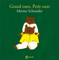 Grand ours, Petit ours - Schneider Marine