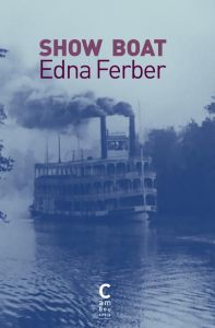 Show Boat - Ferber Edna