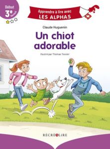 Un chiot adorable - Huguenin-Tessier