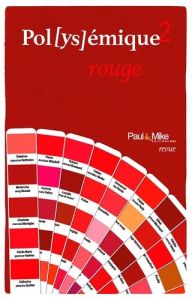 Pol(ys)émique N° 2 : Rouge - Mikaïloff Pierre - Bertholon Delphine - Marchand G