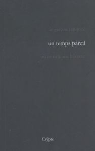 Un temps pareil - Freyheit Matthieu