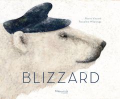 Blizzard - Vincent Pierre - Mitaranga Pascaline