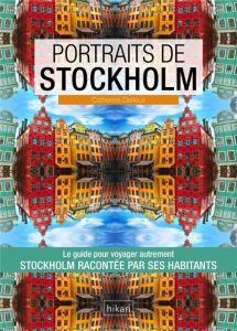 Portraits de Stockholm - Derieux Catherine