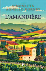 L'amandière - Agnello Hornby Simonetta - Bauer Nathalie