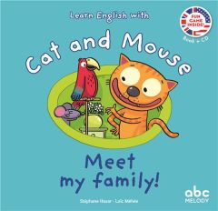 MEET MY FAMILY - CAT AND MOUSE - LIVRE + AUDIO - HUSAR/MEHEE