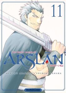 The Heroic Legend of Arslân Tome 11 - Arakawa Hiromu - Tanaka Yoshiki - Vautrin Fabien