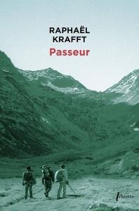 Passeur - Krafft Raphaël