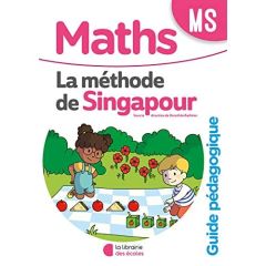 Maths MS La méthode de Singapour. Guide pédagogique, Edition 2020 - Badinier Dorothée - Ban Har Yeap - Tan Winnie