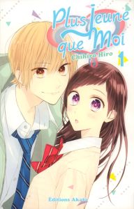 Plus jeune que moi Tome 1 - Hiro Chihiro - Pham Bruno