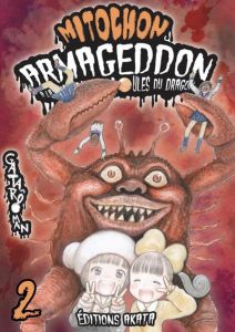 Mitochon armageddon : à la recherche des boules du dragon Tome 2 - Gataro Man - Estager Aurélien