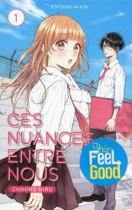 Ces nuances entre nous Tome 1 - Hiro Chihiro - Jacard Mireille