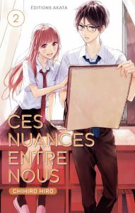 Ces nuances entre nous Tome 2 - Hiro Chihiro - Jacard Mireille