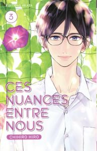 Ces nuances entre nous Tome 3 - Hiro Chihiro - Jacard Mireille