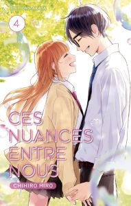 Ces nuances entre nous Tome 4 - Hiro Chihiro - Jacard Mireille