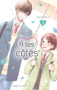 A tes côtés Tome 3 - Morino Megumi