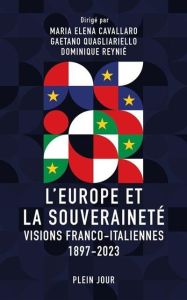 L'Europe et la souveraineté. Visions franco-italiennes 1897-2023 - SOUS LA DIRECTION DE