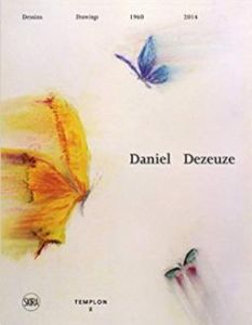 Daniel Dezeuze. Dessins 1960-2018, Edition bilingue français-anglais - Kaeppelin Olivier - Manuel Pierre