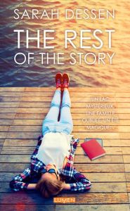 The rest of the story - Dessen Sarah - Nemecsek Kim