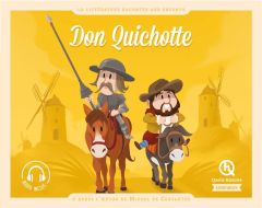 Don Quichotte. D'après l'oeuvre de Miguel de Cervantes - Breuil-Salles Marine - Wennagel Bruno - Ferret Mat