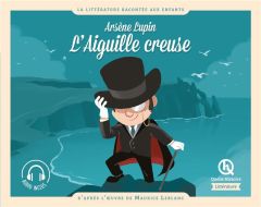 Arsène Lupin, L'Aiguille creuse. D'après l'oeuvre de Maurice Leblanc - Baron Clémentine V. - Wennagel Bruno - Ferret Math