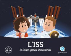 L'ISS. La station spatiale internationale - Gouazé Julie