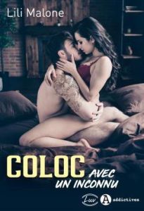 Coloc avec un inconnu - Malone Lili