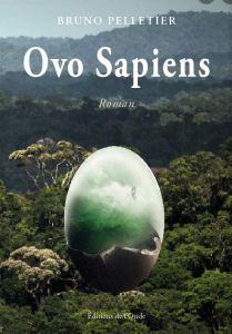 Ovo Sapiens - Pelletier Bruno