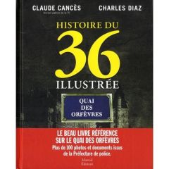 Histoire du 36 illustrée - Diaz Charles - Cancès Claude - Guichard Xavier