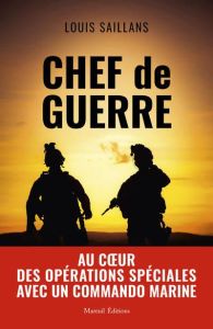 Chef de guerre - Saillans Louis