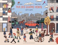 Rue des quatre-vents. Au fil des migrations - Magana Jessie - Attiogbé Magali