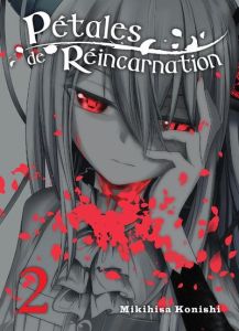 Pétales de réincarnation Tome 2 - Konishi Mikihisa - Morita Masaya