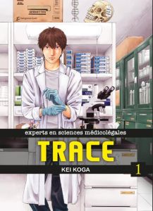 Trace Tome 1 - Koga Kei - Morita Masaya