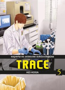 Trace Tome 5 - Koga Kei