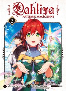 Dahliya, artisane magicienne Tome 2 - Sumikawa Megumi - Amagishi Hisaya - Kei