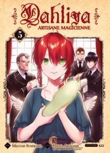 Dahliya, artisane magicienne Tome 5 - Sumikawa Megumi - Amagishi Hisaya